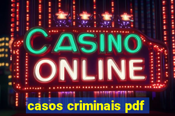 casos criminais pdf